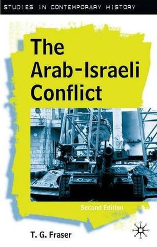 The Arab-Israeli Conflict, Second Edition (Studies in Contemporary History) - Wide World Maps & MORE! - Book - Brand: Palgrave Macmillan - Wide World Maps & MORE!