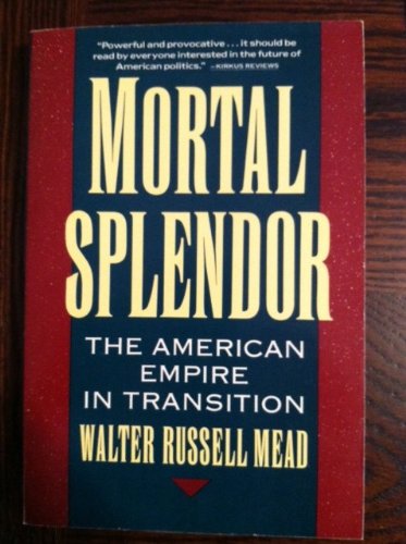 Mortal Splendor: The American Empire in Transition - Wide World Maps & MORE! - Book - Wide World Maps & MORE! - Wide World Maps & MORE!