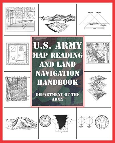 U.S. Army Map Reading and Land Navigation Handbook - Wide World Maps & MORE! - Book - Brand: Lyons Press - Wide World Maps & MORE!