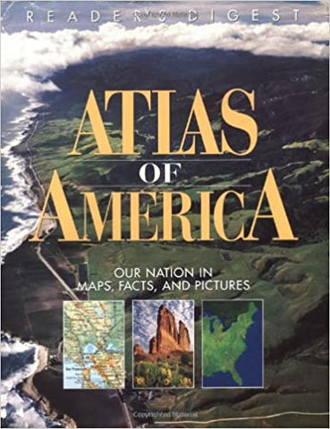 Reader's Digest Atlas of America: Our Nation in Maps, Facts, and Pictures - Wide World Maps & MORE!