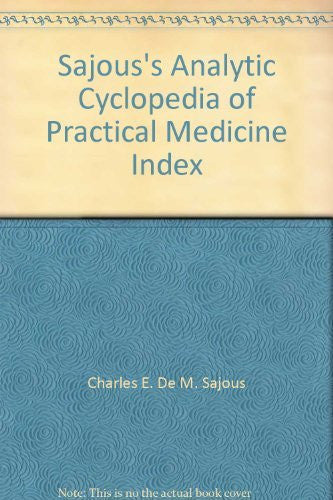 Sajous's Analytic Cyclopedia of Practical Medicine Index - Wide World Maps & MORE! - Book - Wide World Maps & MORE! - Wide World Maps & MORE!