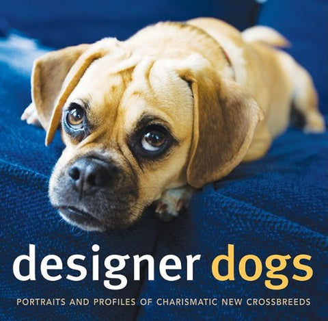 Designer Dogs: Portraits and Profiles of Popular New Crossbreeds - Wide World Maps & MORE!