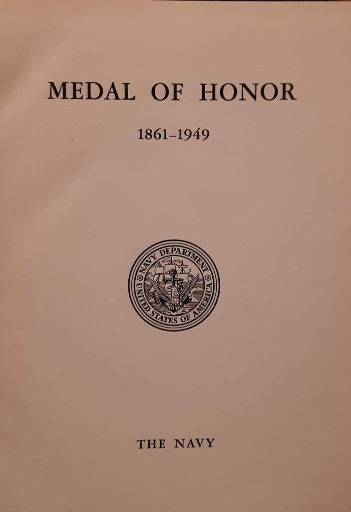 Medal of Honor 1861-1949 The Navy. - Wide World Maps & MORE! - Book - Wide World Maps & MORE! - Wide World Maps & MORE!