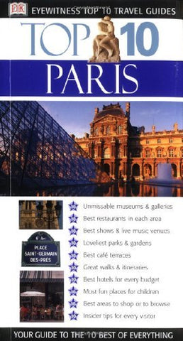 Eyewitness Top 10 Travel Guide to Paris (Eyewitness Travel Top 10) - Wide World Maps & MORE! - Book - Brand: DK Travel - Wide World Maps & MORE!