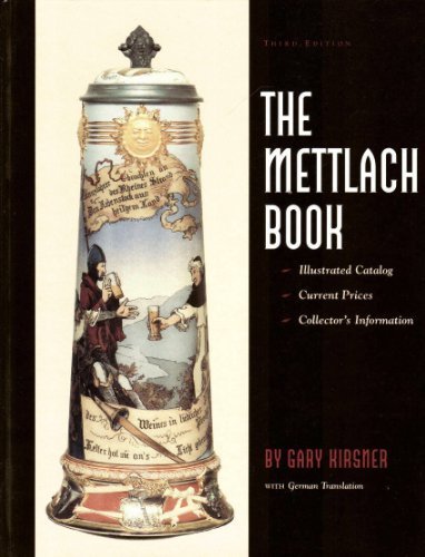 The Mettlach Book: Illustrated Catalog, Current Prices, Collector's Information = Das Mettlach Buch : Katalog Mit Abbildungen, Gegenwartige Preise, (English and German Edition) - Wide World Maps & MORE! - Book - Brand: Glentiques Ltd - Wide World Maps & MORE!
