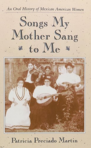 Songs My Mother Sang to Me: An Oral History of Mexican American Women [Collectible - Very Good] - Wide World Maps & MORE! - Book - University of Arizona Press - Wide World Maps & MORE!