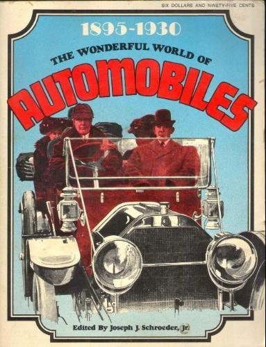 The Wonderful World of Automobiles, 1895-1930 Paperback 1971 - Wide World Maps & MORE! - Book - Wide World Maps & MORE! - Wide World Maps & MORE!