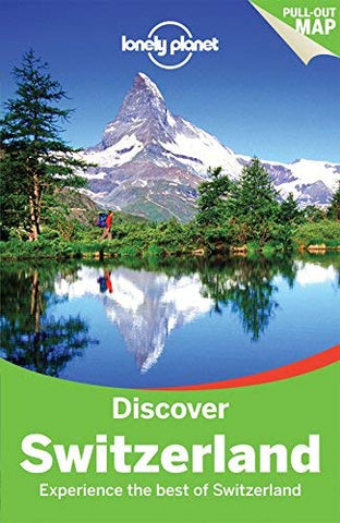 Lonely Planet Discover Switzerland (Travel Guide) - Wide World Maps & MORE! - Book - Lonely Planet - Wide World Maps & MORE!
