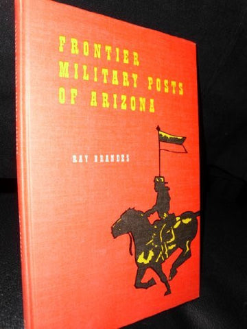 Frontier Military Posts of Arizona - Wide World Maps & MORE! - Book - Wide World Maps & MORE! - Wide World Maps & MORE!