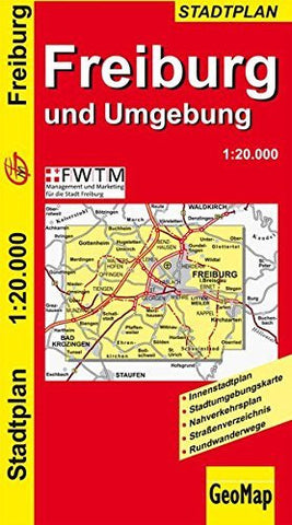 Stadtplan Freiburg und Umgebung 1:20.000: Neu : Innenstadtplan, Stadtumgebungskarte, Nahverkehrsplan, Strassenverzeichnis (German Edition) - Wide World Maps & MORE! - Book - Wide World Maps & MORE! - Wide World Maps & MORE!