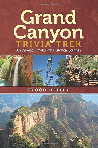 Grand Canyon Trivia Trek - Wide World Maps & MORE! - Book - Wide World Maps & MORE! - Wide World Maps & MORE!