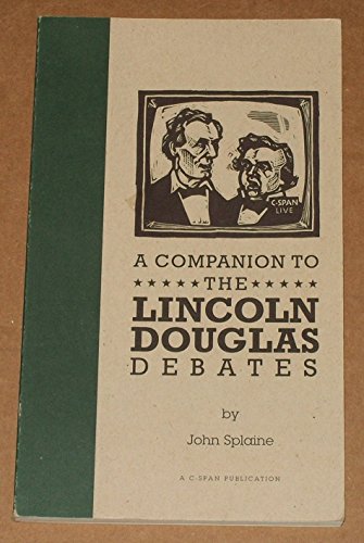 A Companion to the Lincoln-Douglas Debates - Wide World Maps & MORE! - Book - Wide World Maps & MORE! - Wide World Maps & MORE!