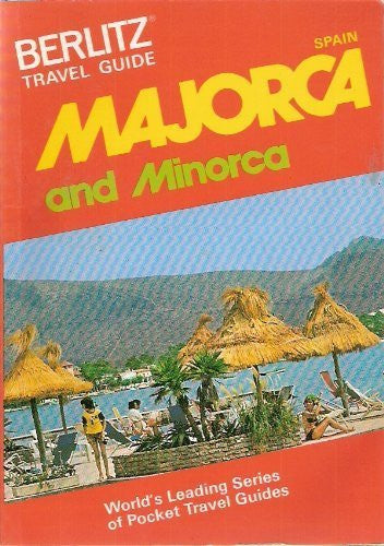 Majorca and Minorca Travel Guide (Berlitz Travel Guides) - Wide World Maps & MORE! - Book - Brand: Macmillan Pub Co - Wide World Maps & MORE!