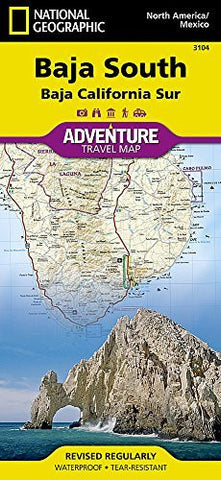Baja South: Baja California Sur [Mexico] (National Geographic Adventure Map) - Wide World Maps & MORE! - Map - National Geographic Maps - Wide World Maps & MORE!