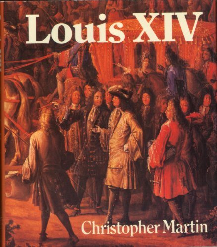 Louis XIV - Wide World Maps & MORE! - Book - Wide World Maps & MORE! - Wide World Maps & MORE!