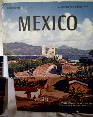 Mexico - A Sunset Travel Book - Wide World Maps & MORE! - Book - Wide World Maps & MORE! - Wide World Maps & MORE!