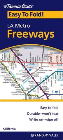 The Thomas Guide Easy-To-Fold! LA Metro Freeways - Wide World Maps & MORE! - Book - Wide World Maps & MORE! - Wide World Maps & MORE!