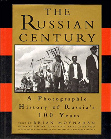 The Russian century: A photographic history of Russia's 100 years - Wide World Maps & MORE! - Book - Wide World Maps & MORE! - Wide World Maps & MORE!
