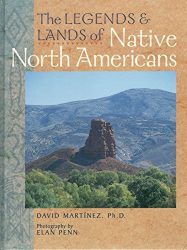 Legends & Lands Of Native North Americans - Wide World Maps & MORE! - Book - Wide World Maps & MORE! - Wide World Maps & MORE!