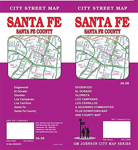 2018 Santa Fe & Santa Fe County New Mexico Street Map - Wide World Maps & MORE!