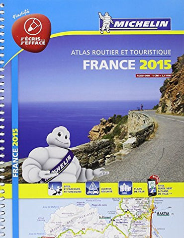 Atlas Routier France 2015 Michelin - 100% PlastifiÃ© - France 2015 Laminated Atlas (Michelin Tourist and Motoring Atlas) - Wide World Maps & MORE! - Book - Wide World Maps & MORE! - Wide World Maps & MORE!