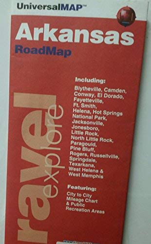 Arkansas Roadmap: Including Blytheville, Camden, Conway, ... West Memphis, Featuring City to City Mileage Chart and Public Recreation Ar - Wide World Maps & MORE! - Book - Wide World Maps & MORE! - Wide World Maps & MORE!