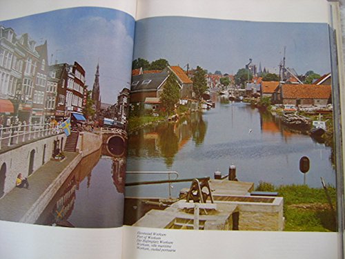 Nederland: The Netherlands/ Die Niederlande/ Les Pays-Bas/ Holanda [Hardcover] J/T Publiciteit - Wide World Maps & MORE!