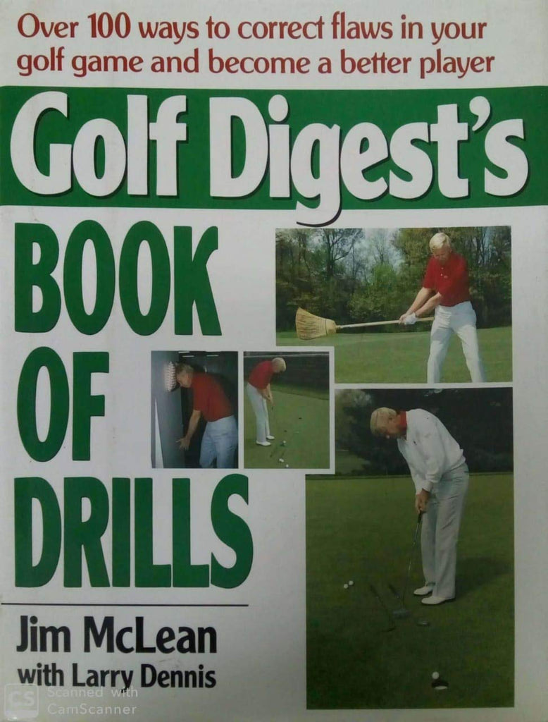 Golf Digest's Book of Drills Mclean, Jim and Dennis, Larry - Wide World Maps & MORE!
