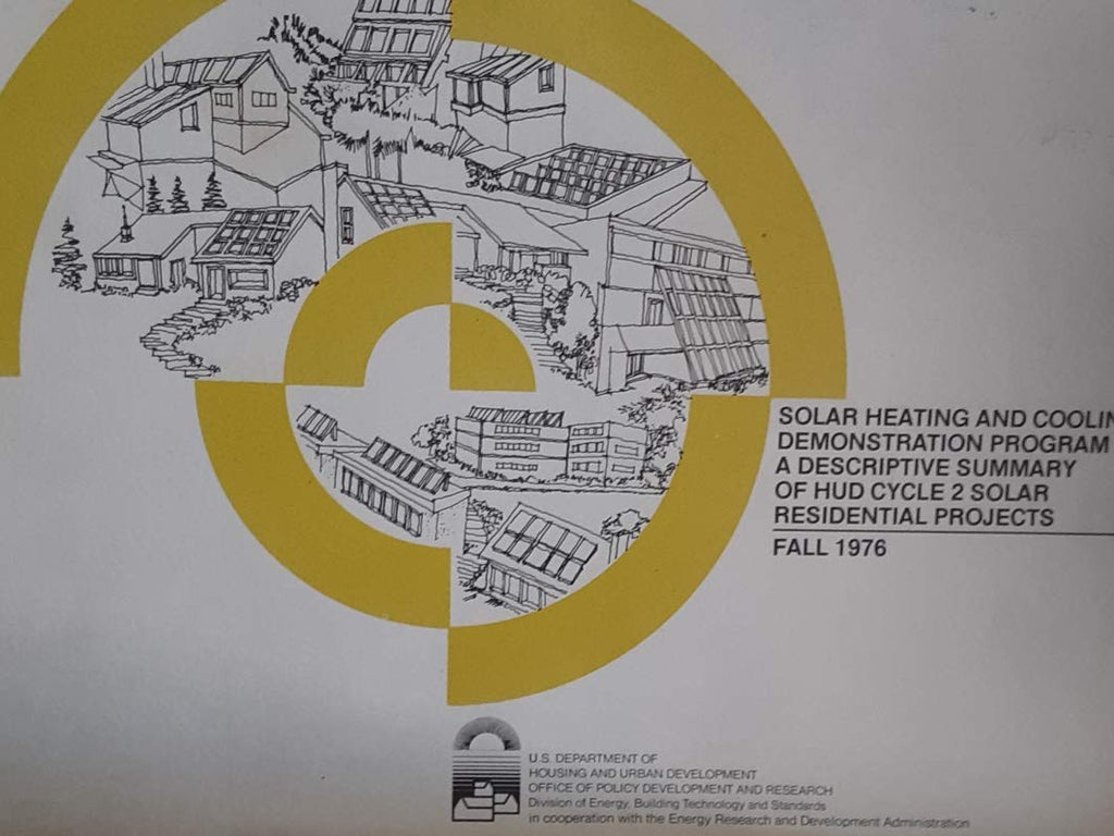 Solar heating and Cooling Demonstration Program: A descriptive Summary of HUD Cycle 2 Solar Residential Projects (Fall 1976) - Wide World Maps & MORE! - Book - Wide World Maps & MORE! - Wide World Maps & MORE!