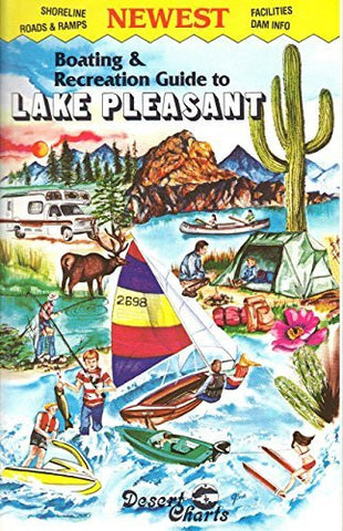 Boating & Recreation Guide to Lake Pleasant - Wide World Maps & MORE!