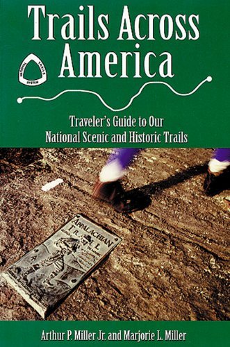 Trails across America: Traveler's Guide to Our National Scenic and Historic Trails - Wide World Maps & MORE! - Book - Brand: Fulcrum Publishing - Wide World Maps & MORE!