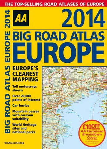 Big Road Atlas Europe 2014 (AA Big Road Atlas Europe) - Wide World Maps & MORE! - Book - Wide World Maps & MORE! - Wide World Maps & MORE!