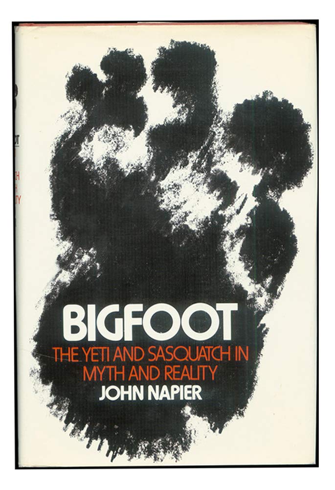 Bigfoot [Hardcover] John Napier - Wide World Maps & MORE!