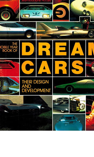 Dream Cars: Their Design and Development Rh Value Publishing - Wide World Maps & MORE!