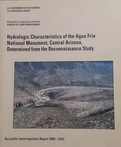 Hydrologic characteristics of the Agua Fria National Monument, central Arizona, determined from the reconaissance study - Wide World Maps & MORE!