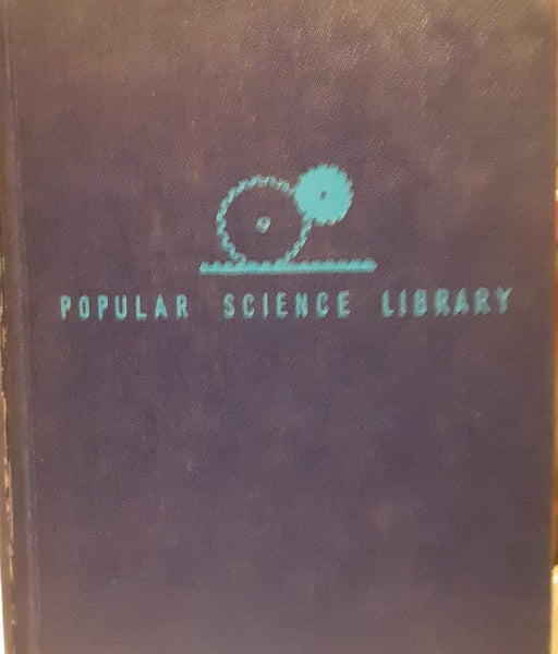 Popular Science Library - the Story of Mechanics - Wide World Maps & MORE! - Book - Wide World Maps & MORE! - Wide World Maps & MORE!