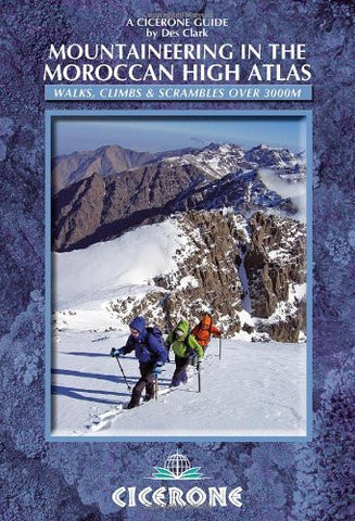 Mountaineering in the Moroccan High Atlas (Cicerone Guides) - Wide World Maps & MORE! - Book - Clark, Des - Wide World Maps & MORE!