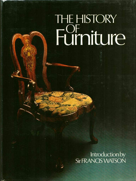 The History of Furniture Anne Charlish; Jonathan Bourne; Francis Watson; John Pope-Hennessy and Faith Perkins - Wide World Maps & MORE!