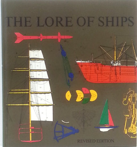 The Lore Of Ships. - Wide World Maps & MORE! - Book - Wide World Maps & MORE! - Wide World Maps & MORE!