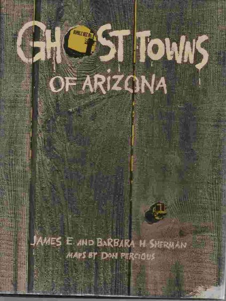Ghost Towns of Arizona - Wide World Maps & MORE! - Book - University of Oklahoma Press - Wide World Maps & MORE!