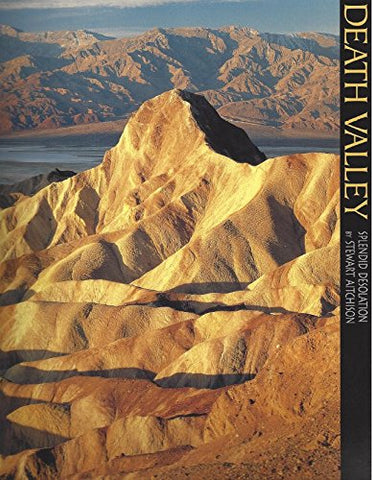 Death Valley National Park: Splendid Desolation (A 10x13 Book©) (Sierra Press) - Wide World Maps & MORE!