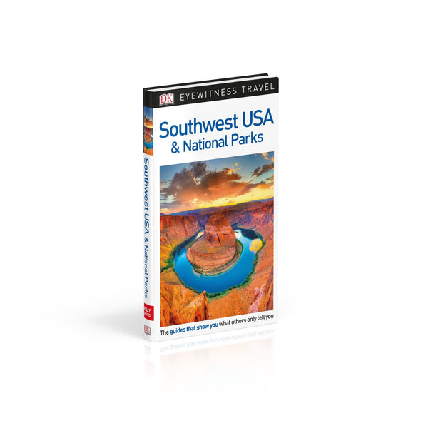 DK Eyewitness Travel Guide Southwest USA and National Parks [Used - Very Good] - Wide World Maps & MORE! - Book - DK Publishing Dorling Kindersley - Wide World Maps & MORE!