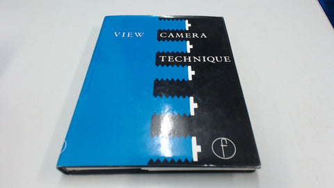View camera technique Stroebel, Leslie D - Wide World Maps & MORE!