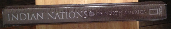 Indian Nations of North America [Hardcover] National Geographic; Frazier, Teri; Hill, Rick and Viola, Herman J. - Wide World Maps & MORE!