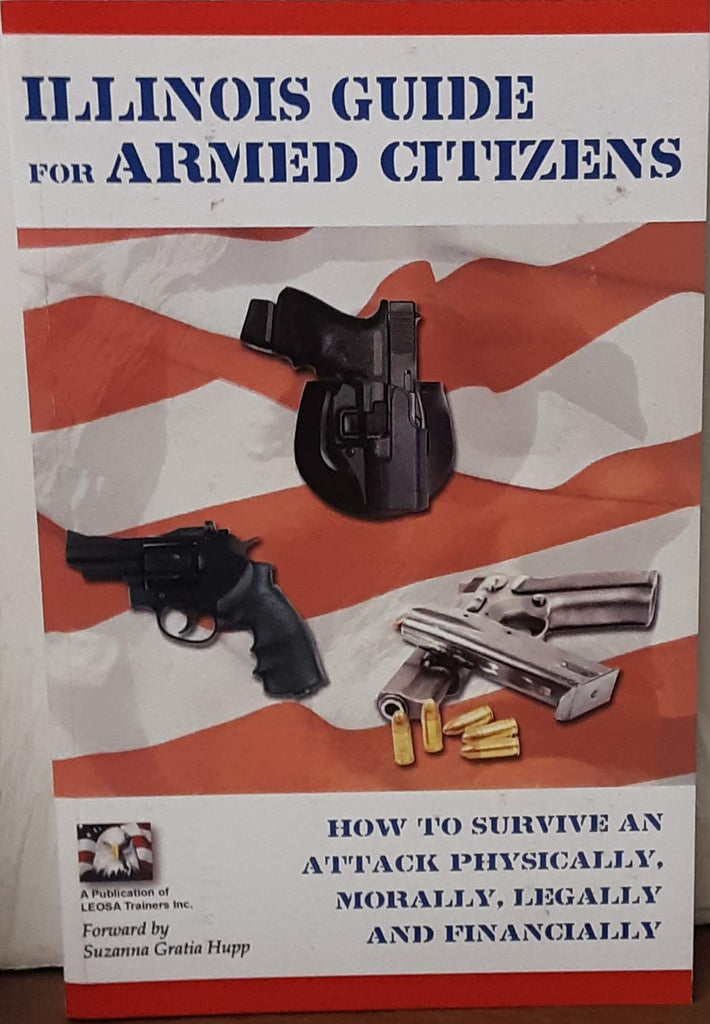 Illinois Guide for Armed Citizens - Wide World Maps & MORE!