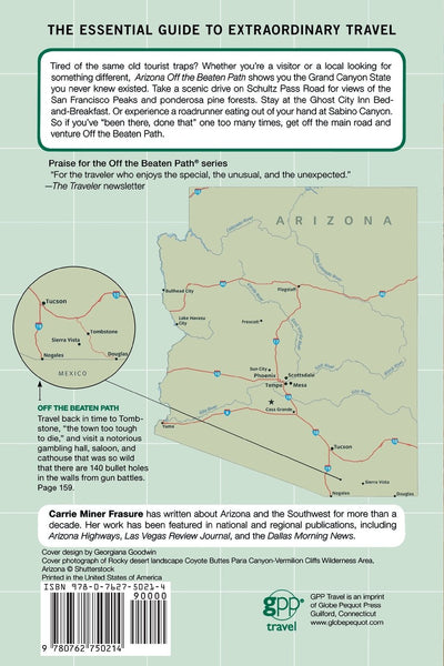 2009 Arizona Off the Beaten Path: A Guide To Unique Places (Off the Beaten Path Series) [Paperback] Frasure, Carrie - Wide World Maps & MORE! - Book - Globe Pequot Press - Wide World Maps & MORE!