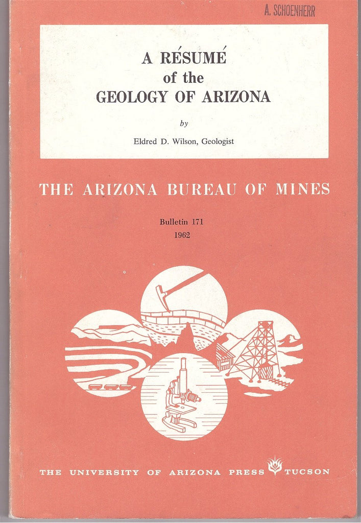 Resume of the Geology of Arizona [Paperback] Eldred D. Wilson - Wide World Maps & MORE!