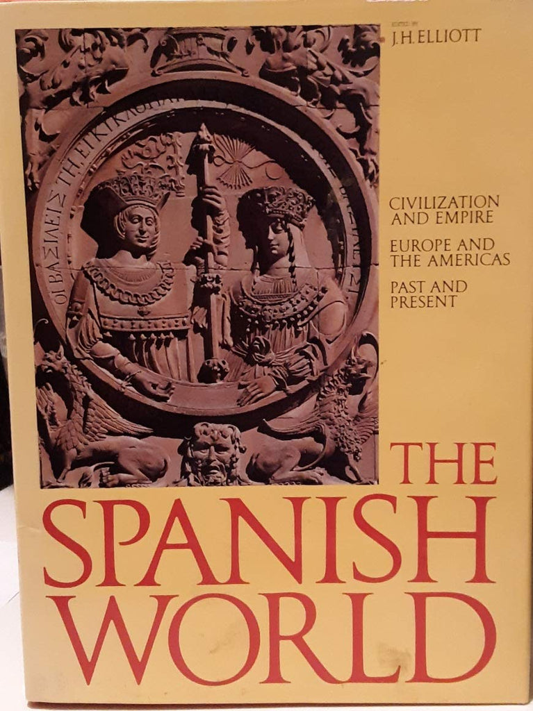 The Spanish World: Civilization and Empire Europe and the Americas Past and Present - Wide World Maps & MORE! - Book - Wide World Maps & MORE! - Wide World Maps & MORE!