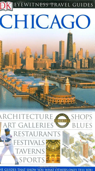 Chicago (Eyewitness Travel Guides) - Wide World Maps & MORE! - Book - Wide World Maps & MORE! - Wide World Maps & MORE!