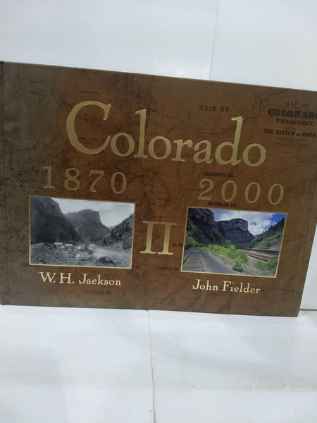 Colorado 1870-2000 II John Fielder - Wide World Maps & MORE!